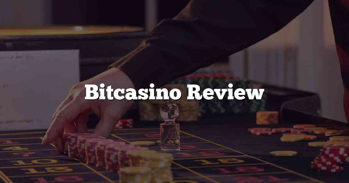 Bitcasino Review