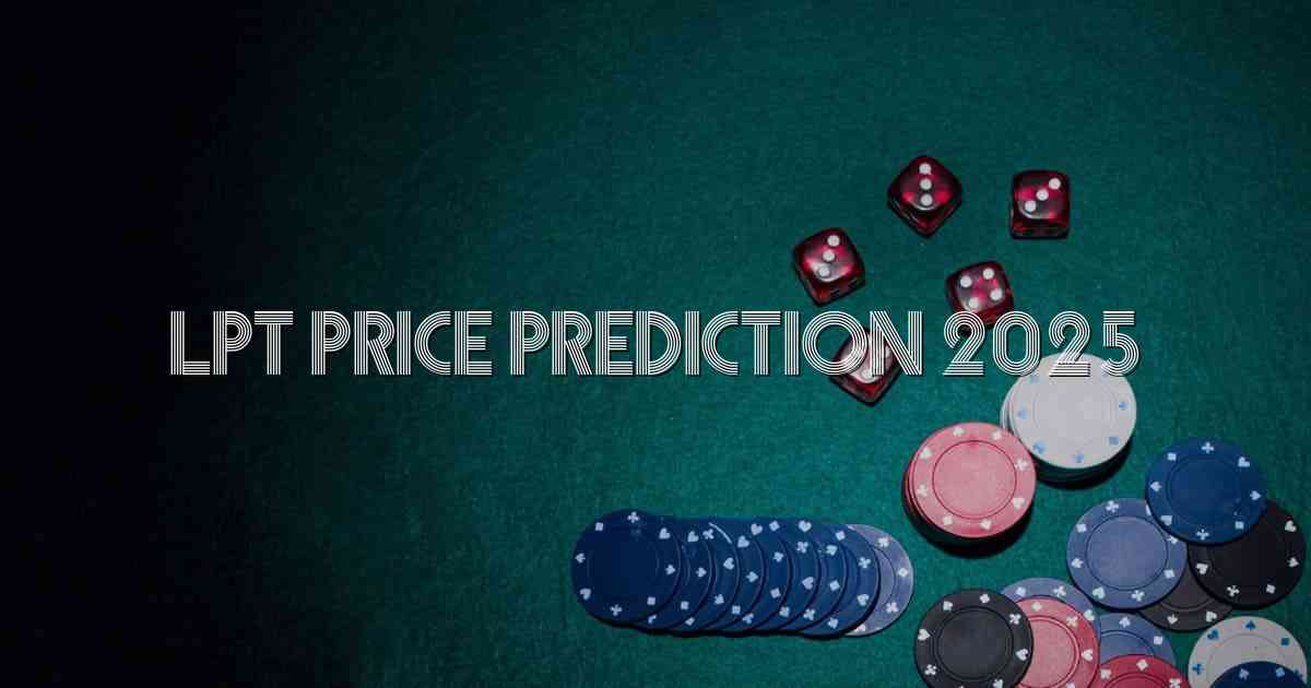 Lpt Price Prediction 2025