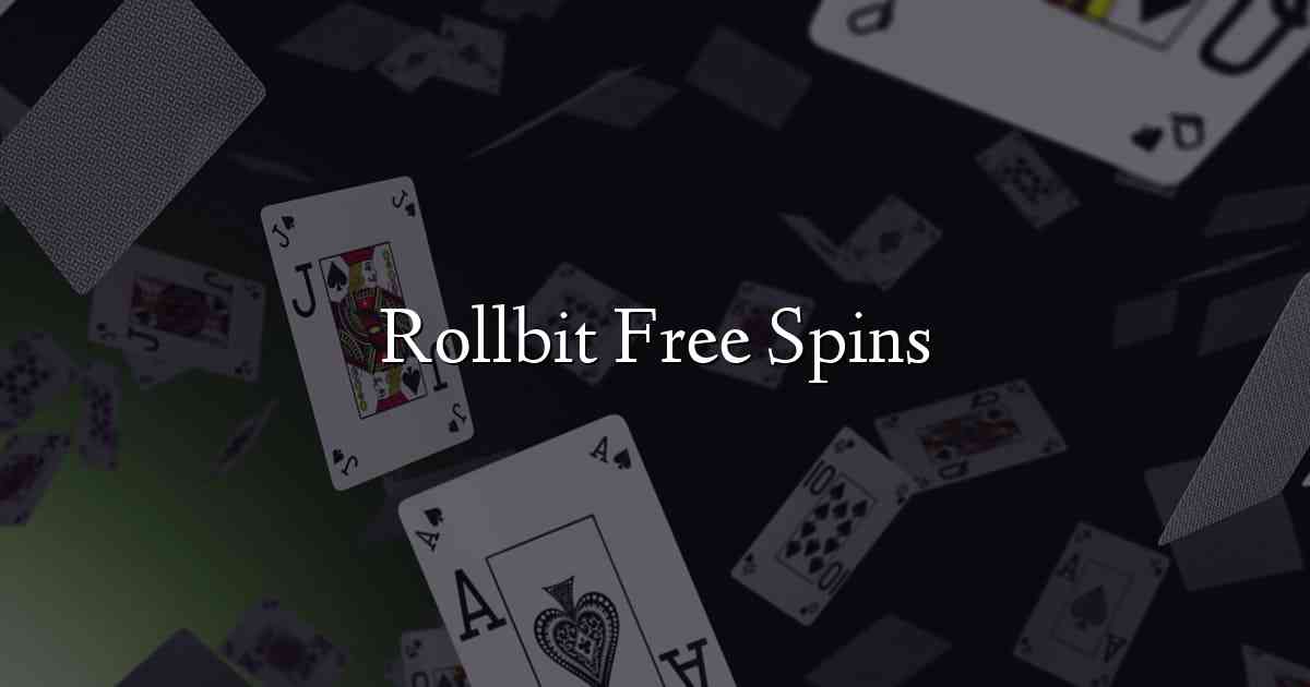 Rollbit Free Spins